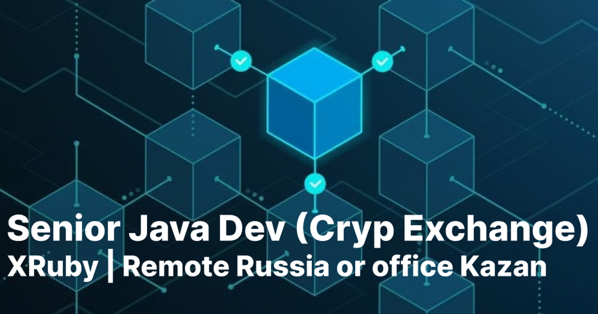 Senior Java Developer — XRuby