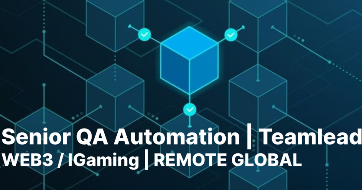 Старший QA Automation Engineer / Руководитель команды - Удаленно по всему миру