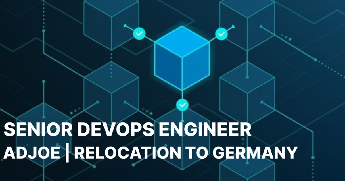 SENIOR DEVOPS ENGINEER - ADJOE