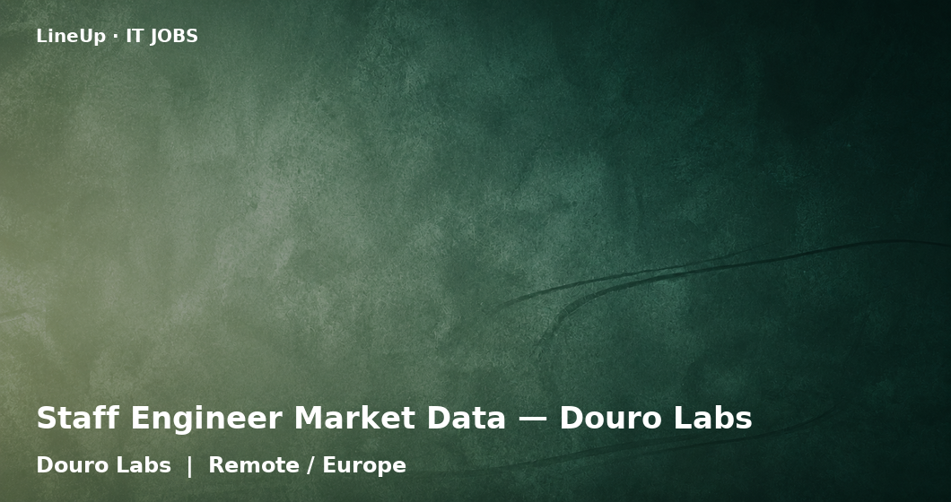 Staff Engineer Market Data — Douro Labs